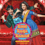 Band Baaja Baaraat - Harshdeep Kaur Song Download